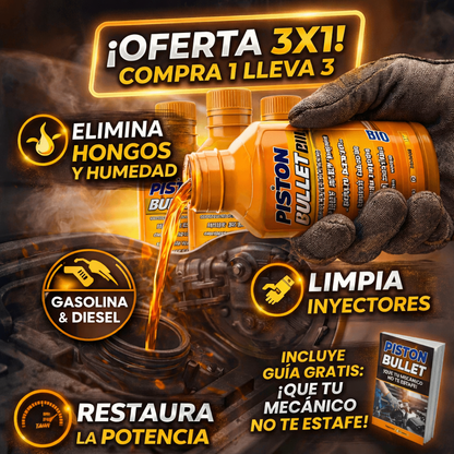 Pistón Bullet® 3x1- Limpia y potencia tu motor + Guia GRATIS